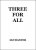 Three For All by Ian Baxter